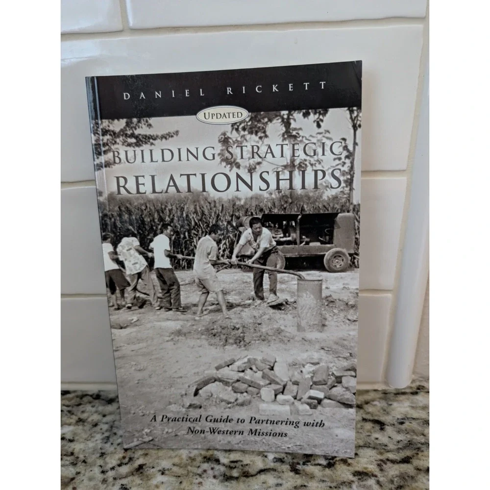Building Strategic Relationships Missions Daniel Rickett Paperback Book